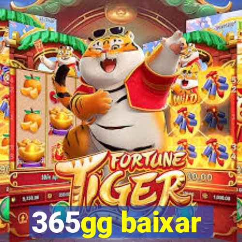 365gg baixar